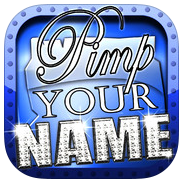 Pimp Your Name – ¡Salvapantallas único con TU NOMBRE!